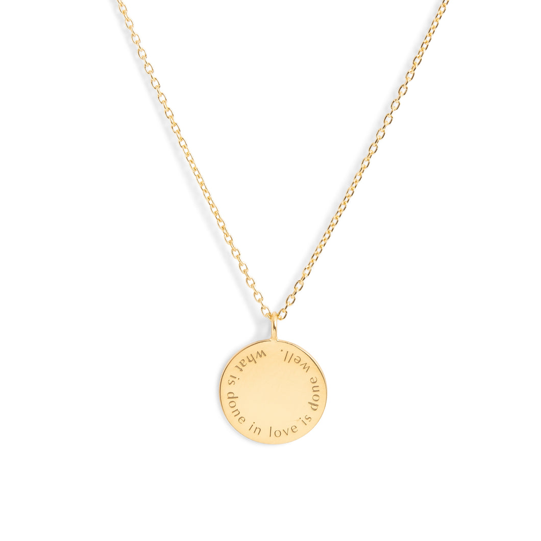 Done in Love Necklace